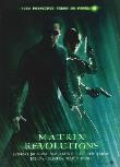 MATRIX REVOLUTIONS