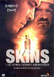 SKINS - LOS OTROS HEROES AMERICANOS