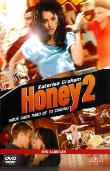 HONEY 2