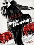 TRAFICO HUMANO - SKIN TRAFFIC