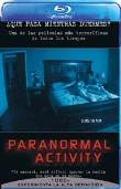 PARANORMAL ACTIVITY - BR